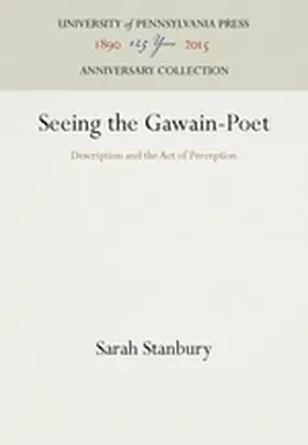 Stanbury |  Seeing the Gawain-Poet | Buch |  Sack Fachmedien