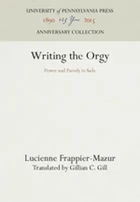 Frappier-Mazur |  Writing the Orgy | Buch |  Sack Fachmedien