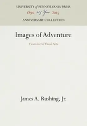 Rushing, Jr. |  Images of Adventure | Buch |  Sack Fachmedien