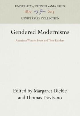 Dickie / Travisano |  Gendered Modernisms | Buch |  Sack Fachmedien
