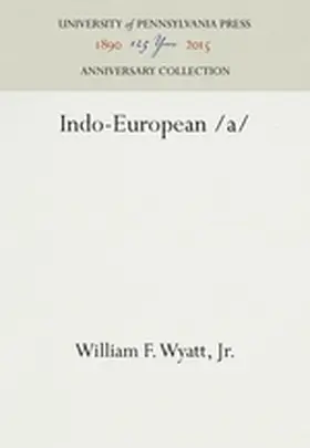 Wyatt, Jr. |  Indo-European /A | Buch |  Sack Fachmedien
