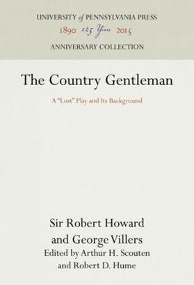 Howard / Villers, Second Duke of Buckingham / Scouten |  The Country Gentleman | Buch |  Sack Fachmedien