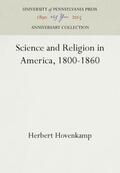 Hovenkamp |  Science and Religion in America, 1800-1860 | Buch |  Sack Fachmedien