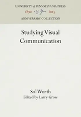 Worth / Gross |  Studying Visual Communication | Buch |  Sack Fachmedien