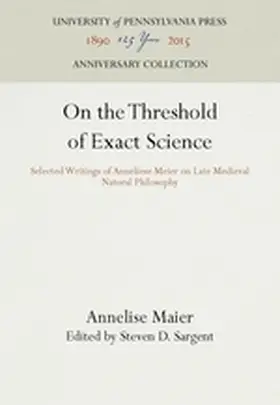 Maier / Sargent |  On the Threshold of Exact Science | Buch |  Sack Fachmedien