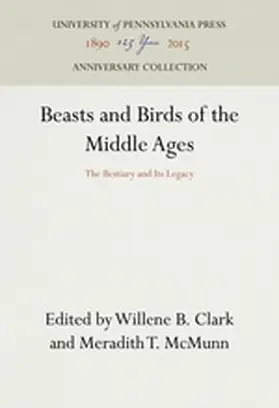 Clark / McMunn |  Beasts and Birds of the Middle Ages | Buch |  Sack Fachmedien