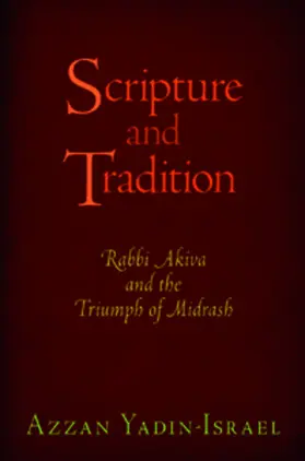 Yadin-Israel |  Scripture and Tradition | eBook | Sack Fachmedien
