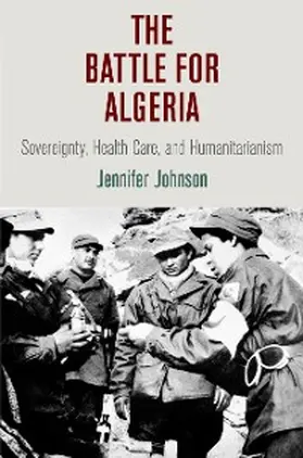 Johnson |  The Battle for Algeria | eBook | Sack Fachmedien