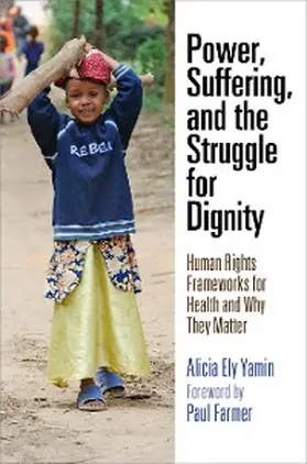 Yamin |  Power, Suffering, and the Struggle for Dignity | eBook | Sack Fachmedien