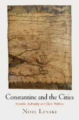 Lenski |  Constantine and the Cities | eBook | Sack Fachmedien
