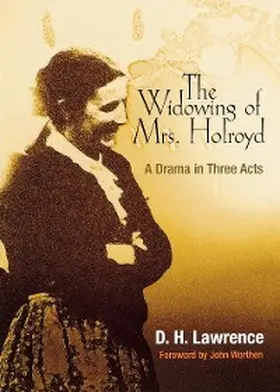 Lawrence |  The Widowing of Mrs. Holroyd | eBook | Sack Fachmedien