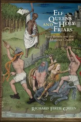 Green |  Elf Queens and Holy Friars | eBook | Sack Fachmedien