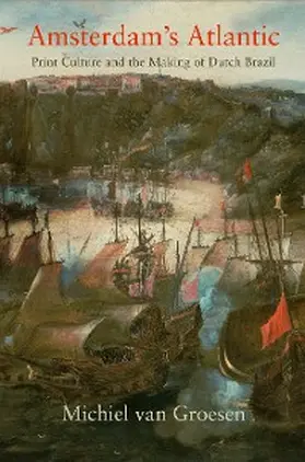 van Groesen |  Amsterdam's Atlantic | eBook | Sack Fachmedien