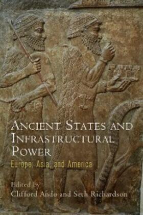 Ando / Richardson | Ancient States and Infrastructural Power | E-Book | sack.de