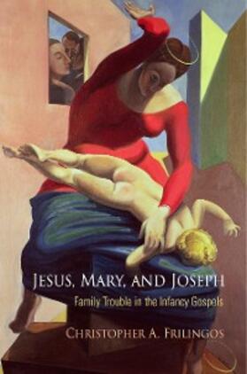 Frilingos |  Jesus, Mary, and Joseph | eBook | Sack Fachmedien
