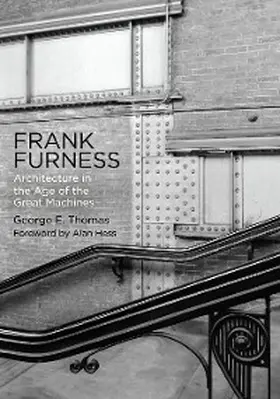 Thomas |  Frank Furness | eBook | Sack Fachmedien