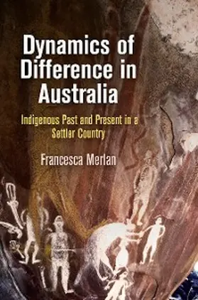 Merlan |  Dynamics of Difference in Australia | eBook | Sack Fachmedien