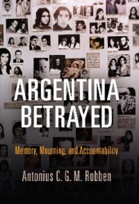 Robben |  Argentina Betrayed | eBook | Sack Fachmedien
