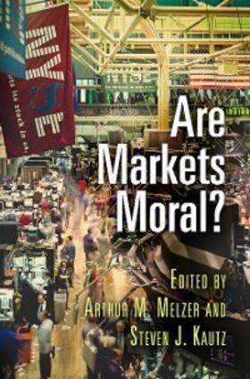 Melzer / Kautz |  Are Markets Moral? | eBook | Sack Fachmedien