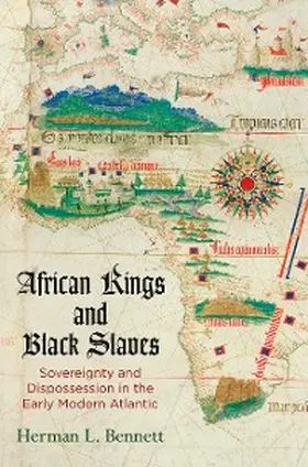 Bennett |  African Kings and Black Slaves | eBook | Sack Fachmedien