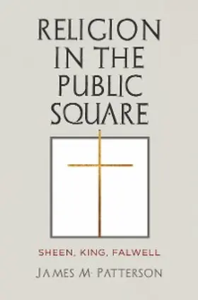 Patterson |  Religion in the Public Square | eBook | Sack Fachmedien