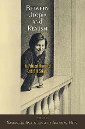 Ashenden / Hess |  Between Utopia and Realism | eBook | Sack Fachmedien