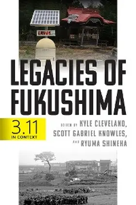 Cleveland / Knowles / Shineha |  Legacies of Fukushima | eBook | Sack Fachmedien
