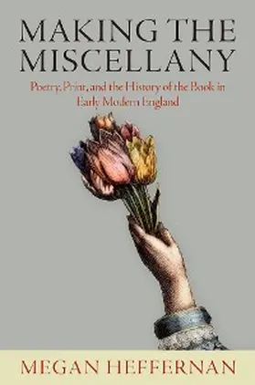 Heffernan |  Making the Miscellany | eBook | Sack Fachmedien