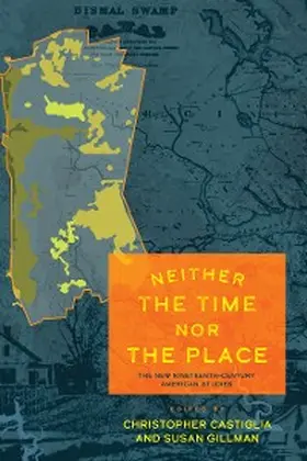 Castiglia / Gillman |  Neither the Time nor the Place | eBook | Sack Fachmedien