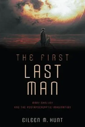 Hunt |  The First Last Man | eBook | Sack Fachmedien