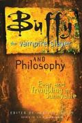 South / Irwin |  Buffy the Vampire Slayer and Philosophy | eBook | Sack Fachmedien