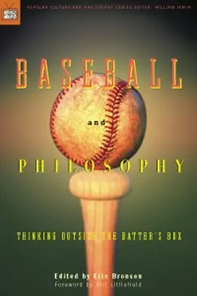 Bronson / Irwin |  Baseball and Philosophy | eBook | Sack Fachmedien