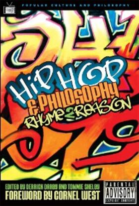 Darby / Shelby / Irwin |  Hip-Hop and Philosophy | eBook | Sack Fachmedien