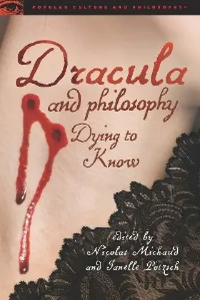 Michaud / Pötzsch |  Dracula and Philosophy | eBook | Sack Fachmedien