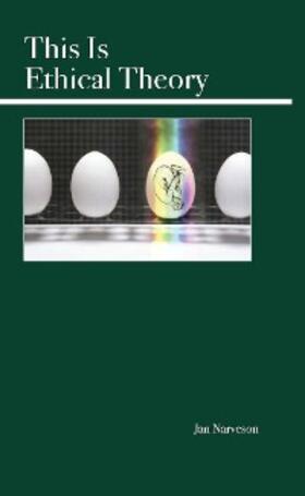 Narveson |  This Is Ethical Theory | eBook | Sack Fachmedien