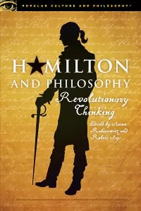 Rabinowitz / Arp |  Hamilton and Philosophy | eBook | Sack Fachmedien
