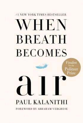 Kalanithi | When Breath Becomes Air | Buch | 978-0-8129-8840-6 | www.sack.de