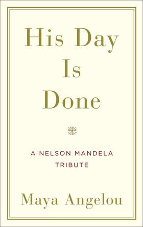 Angelou |  His Day Is Done | Buch |  Sack Fachmedien