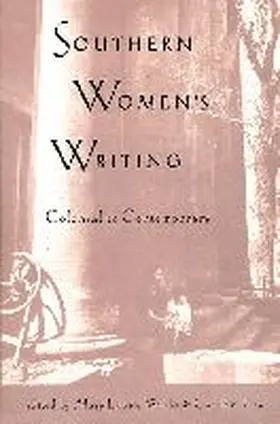 Southern Women's Writing, Colonial to Contemporary | Buch | 978-0-8130-1411-1 | www.sack.de