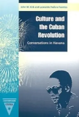  Culture and the Cuban Revolution | Buch |  Sack Fachmedien