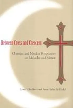 Baldwin / Al-Hadid |  Between Cross & Crescent | Buch |  Sack Fachmedien