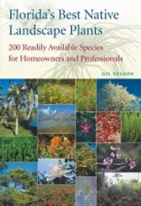 Nelson |  Florida's Best Native Landscape Plants | Buch |  Sack Fachmedien