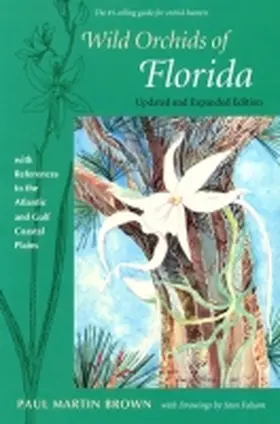 Brown |  Wild Orchids of Florida | Buch |  Sack Fachmedien