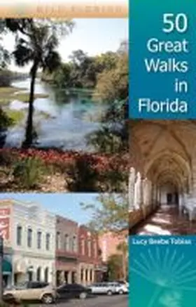  50 Great Walks in Florida | Buch |  Sack Fachmedien