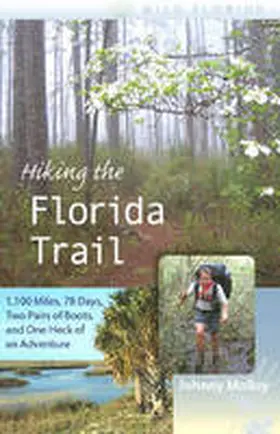  Hiking the Florida Trail | Buch |  Sack Fachmedien