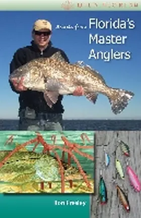Presley |  Secrets from Florida's Master Anglers | Buch |  Sack Fachmedien