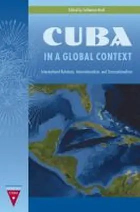 Cuba in a Global Context | Buch | 978-0-8130-4910-6 | www.sack.de
