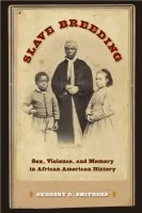 Smithers |  Slave Breeding | Buch |  Sack Fachmedien