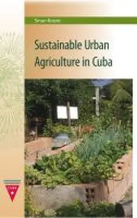  Sustainable Urban Agriculture in Cuba | Buch |  Sack Fachmedien
