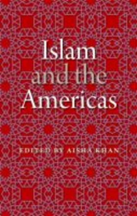  Islam and the Americas | Buch |  Sack Fachmedien